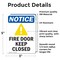Signmission Fire Door Keep Closed Sign, Vinyl Decal, 3.5in W x 5in L, 2PK OS-2PACK-NS-D-35-V-12577 - alternate 2